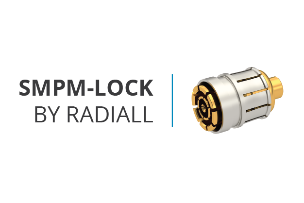 Radiall™ 的 SMPM-LOCK